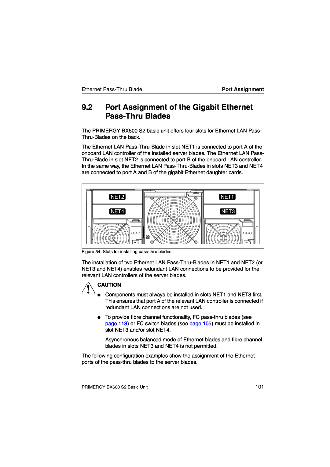 Fujitsu BX600 S2 manual Port Assignment of the Gigabit Ethernet Pass-Thru Blades, NET2, NET1, NET4, NET3, V Caution 