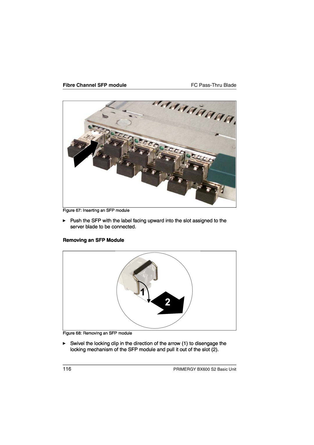 Fujitsu BX600 S2 manual Fibre Channel SFP module, Removing an SFP Module, FC Pass-Thru Blade, Inserting an SFP module 