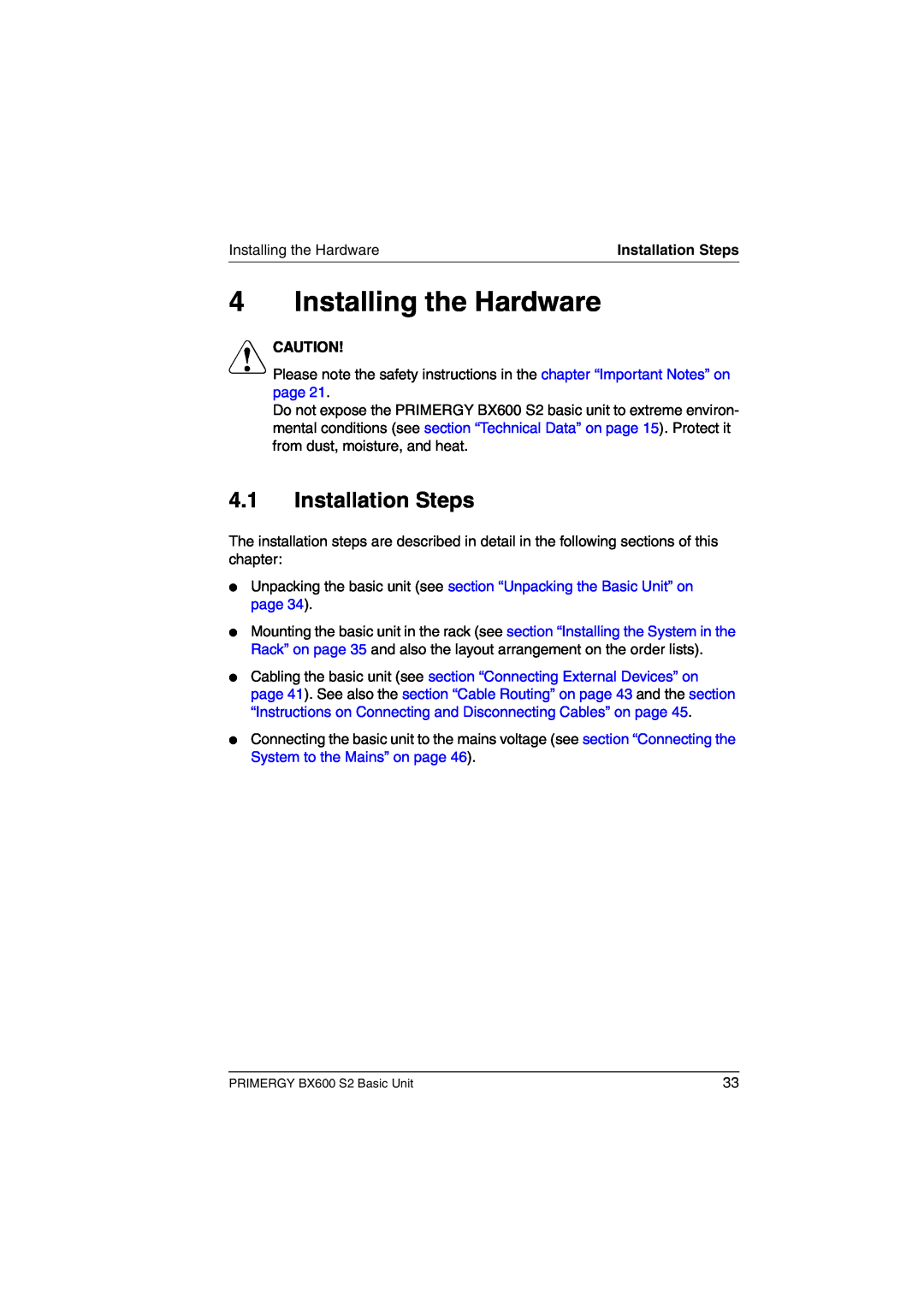 Fujitsu BX600 S2 manual Installing the Hardware, Installation Steps, V Caution 