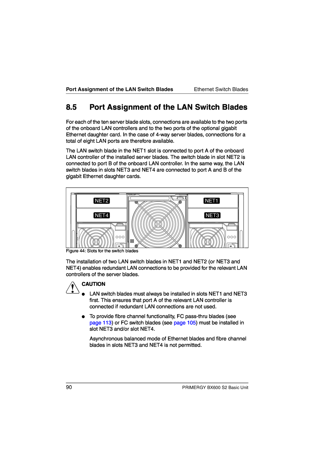 Fujitsu BX600 S2 manual Port Assignment of the LAN Switch Blades, NET2, NET1, NET4, NET3, V Caution 