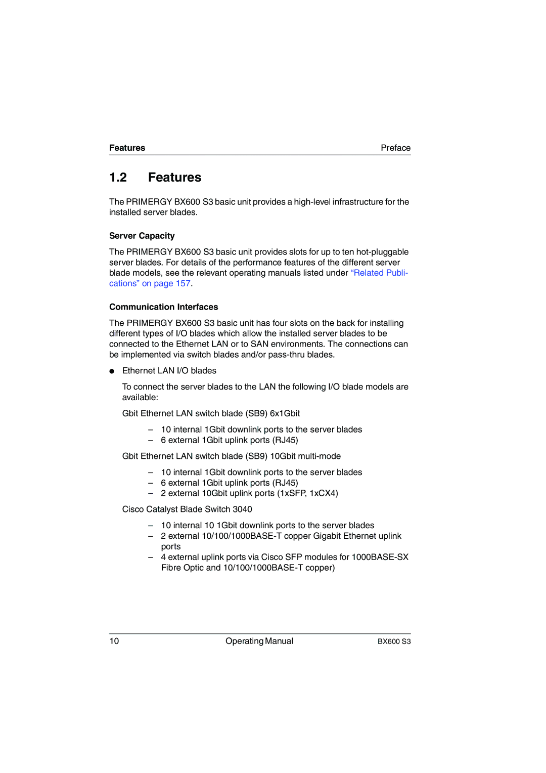 Fujitsu BX600 S3 manual Features Preface, Server Capacity, Communication Interfaces 