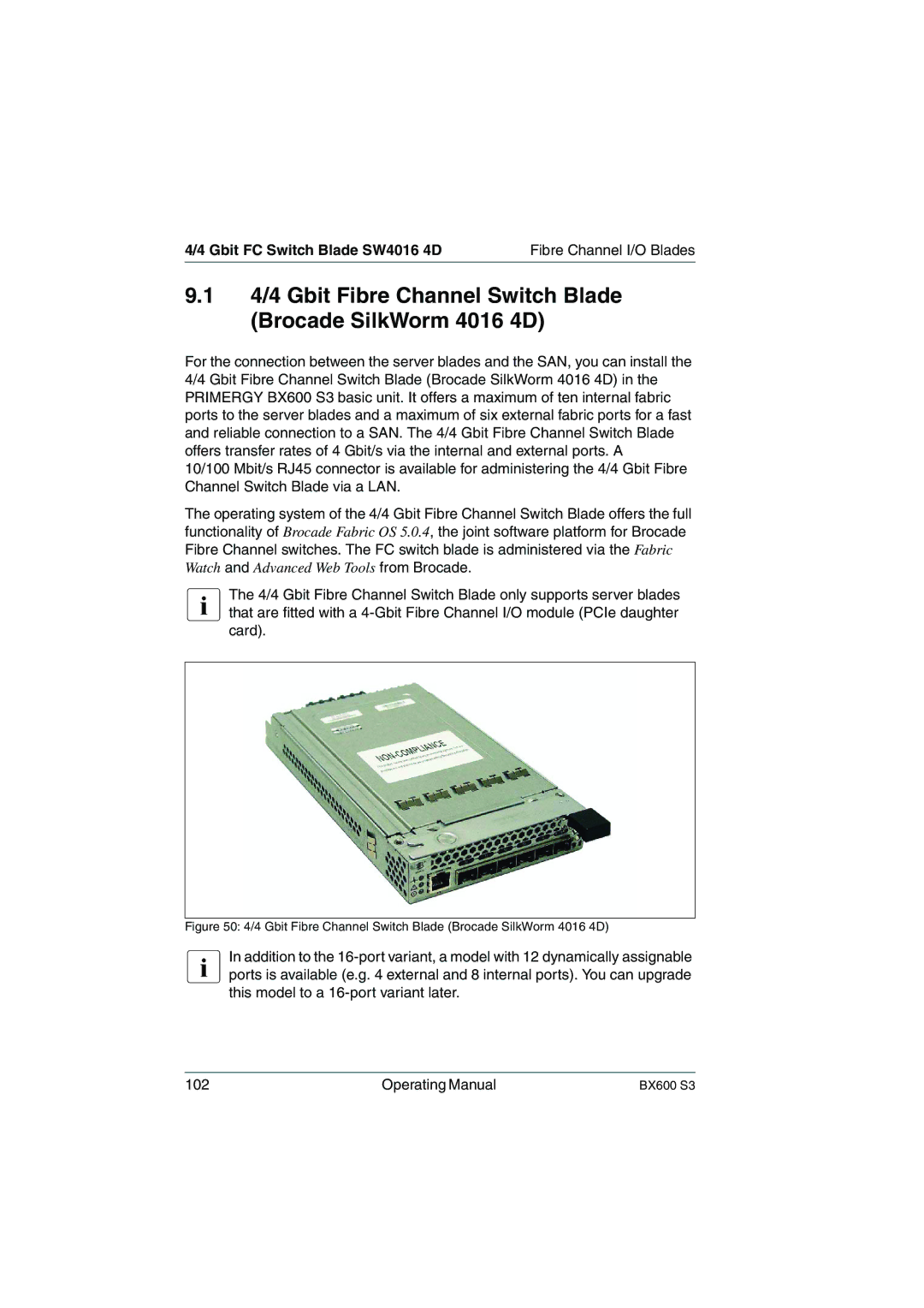 Fujitsu BX600 S3 manual 4/4 Gbit Fibre Channel Switch Blade Brocade SilkWorm 4016 4D, Gbit FC Switch Blade SW4016 4D 