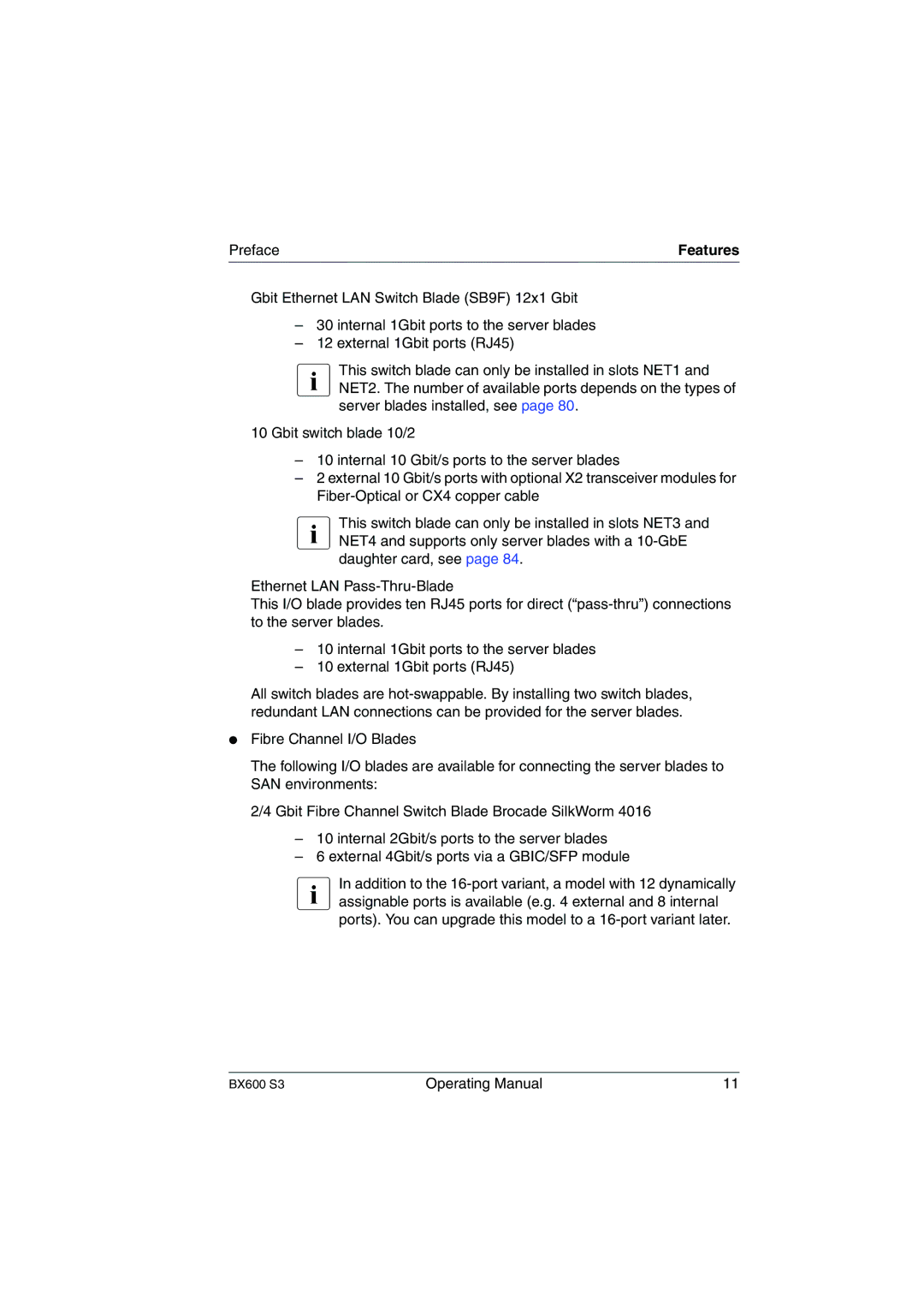 Fujitsu BX600 S3 manual Features 