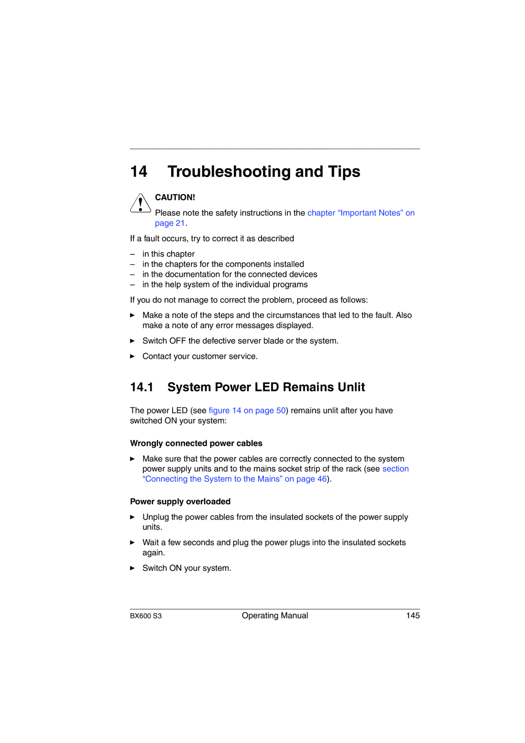 Fujitsu BX600 S3 manual Troubleshooting and Tips, System Power LED Remains Unlit, Wrongly connected power cables 