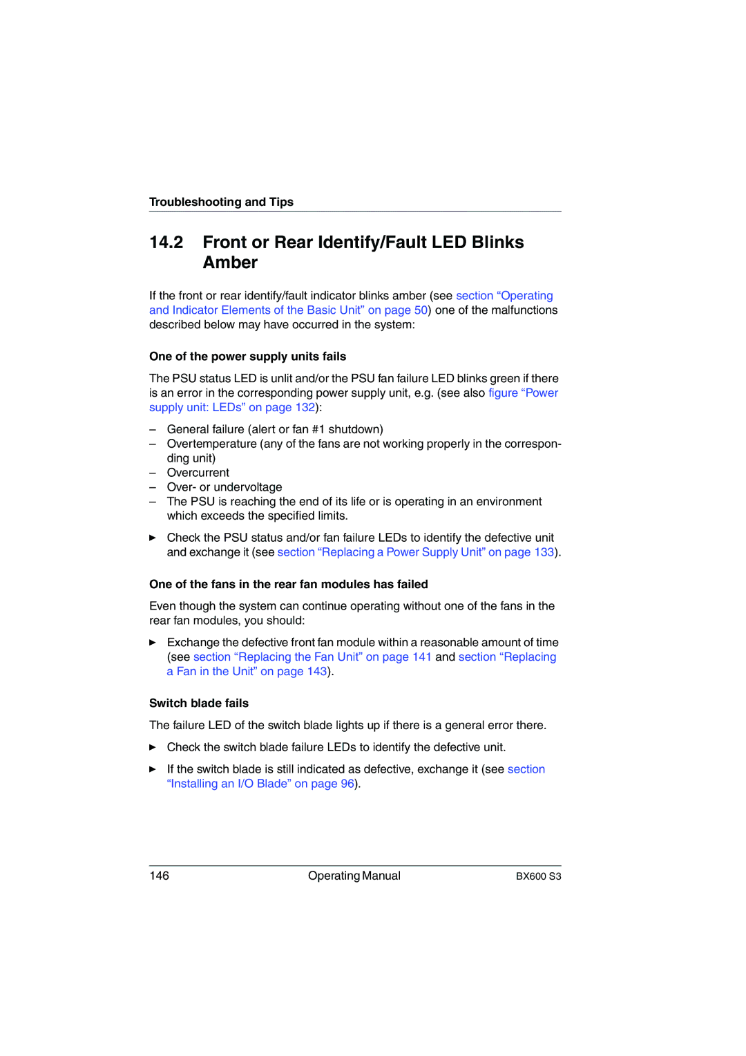 Fujitsu BX600 S3 manual Front or Rear Identify/Fault LED Blinks Amber, Troubleshooting and Tips, Switch blade fails 