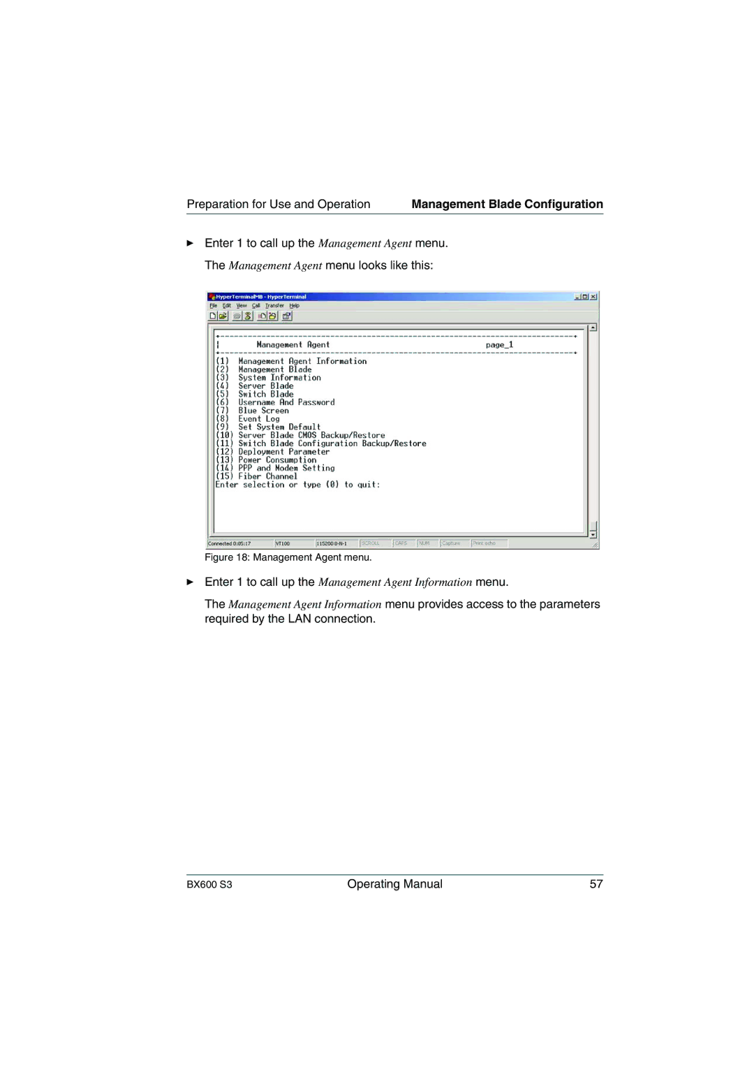 Fujitsu BX600 S3 manual Enter 1 to call up the Management Agent Information menu 