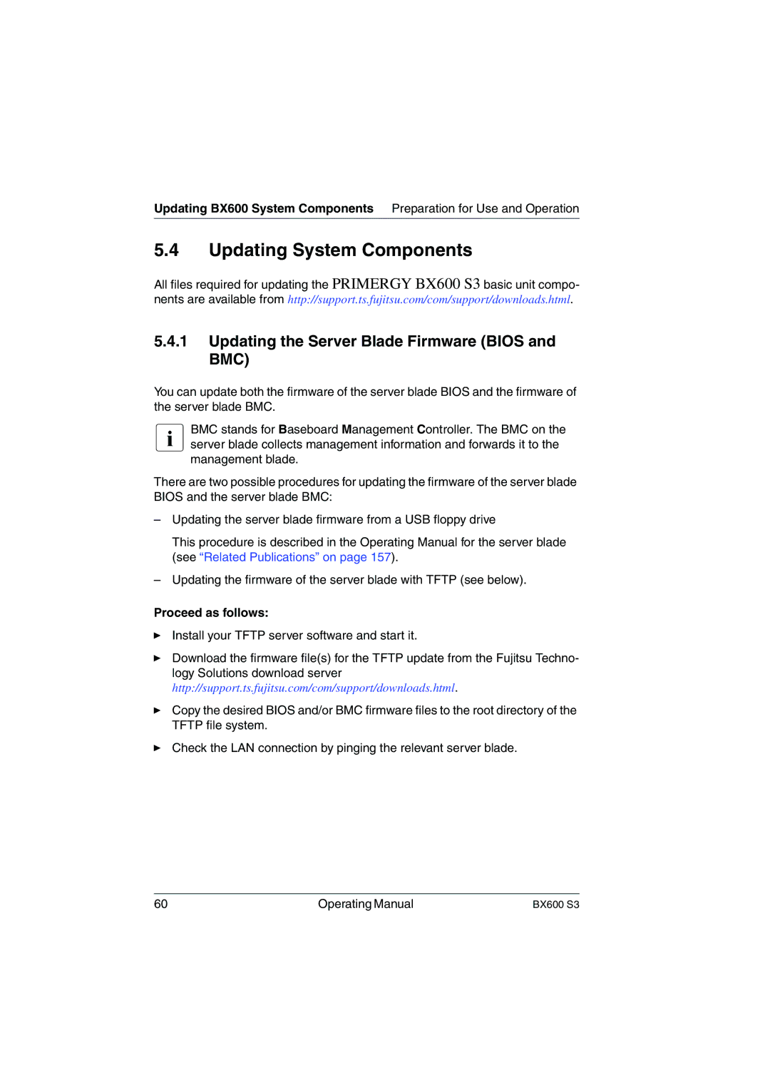 Fujitsu BX600 S3 manual Updating System Components, Updating the Server Blade Firmware Bios and BMC, Proceed as follows 