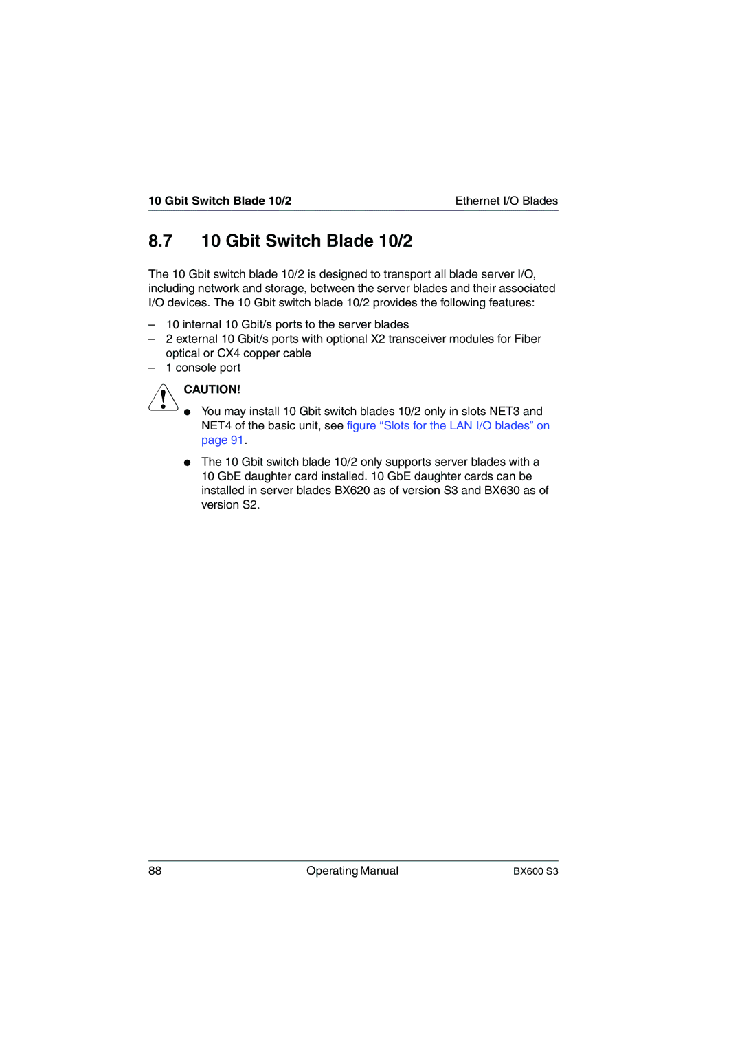 Fujitsu BX600 S3 manual Gbit Switch Blade 10/2 