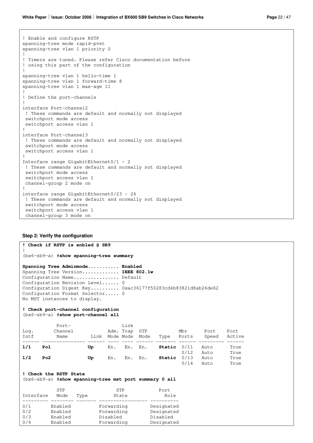 Fujitsu BX600 SB9 manual Mode Type State Role Enabled Forwarding Designated Disabled 