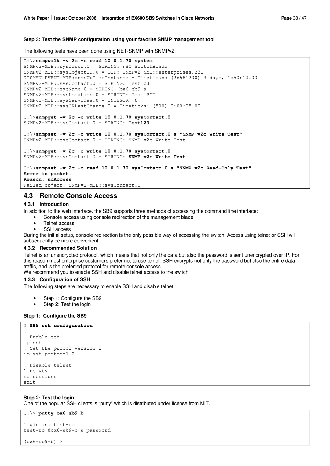 Fujitsu BX600 SB9 manual Remote Console Access, Configuration of SSH, Configure the SB9, Test the login 