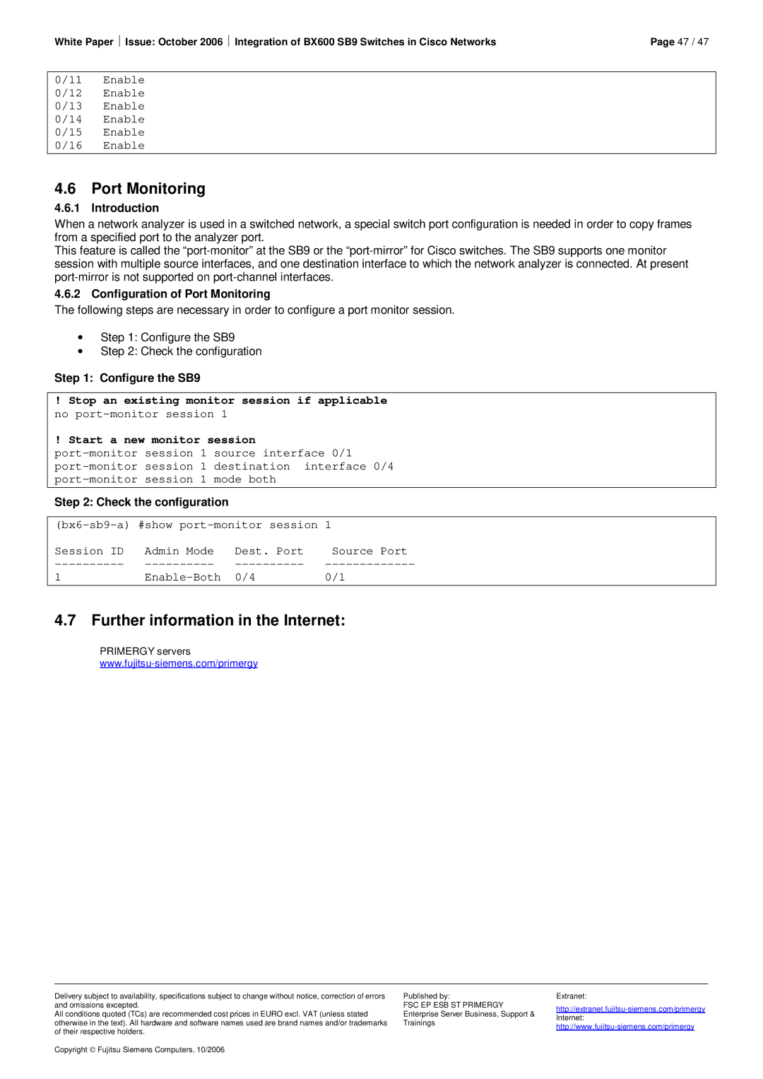 Fujitsu BX600 SB9 manual Further information in the Internet, Configuration of Port Monitoring 