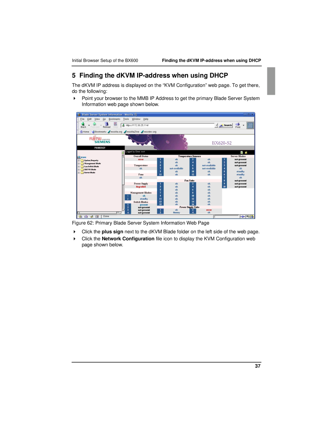 Fujitsu BX600 manual Finding the dKVM IP-address when using Dhcp 