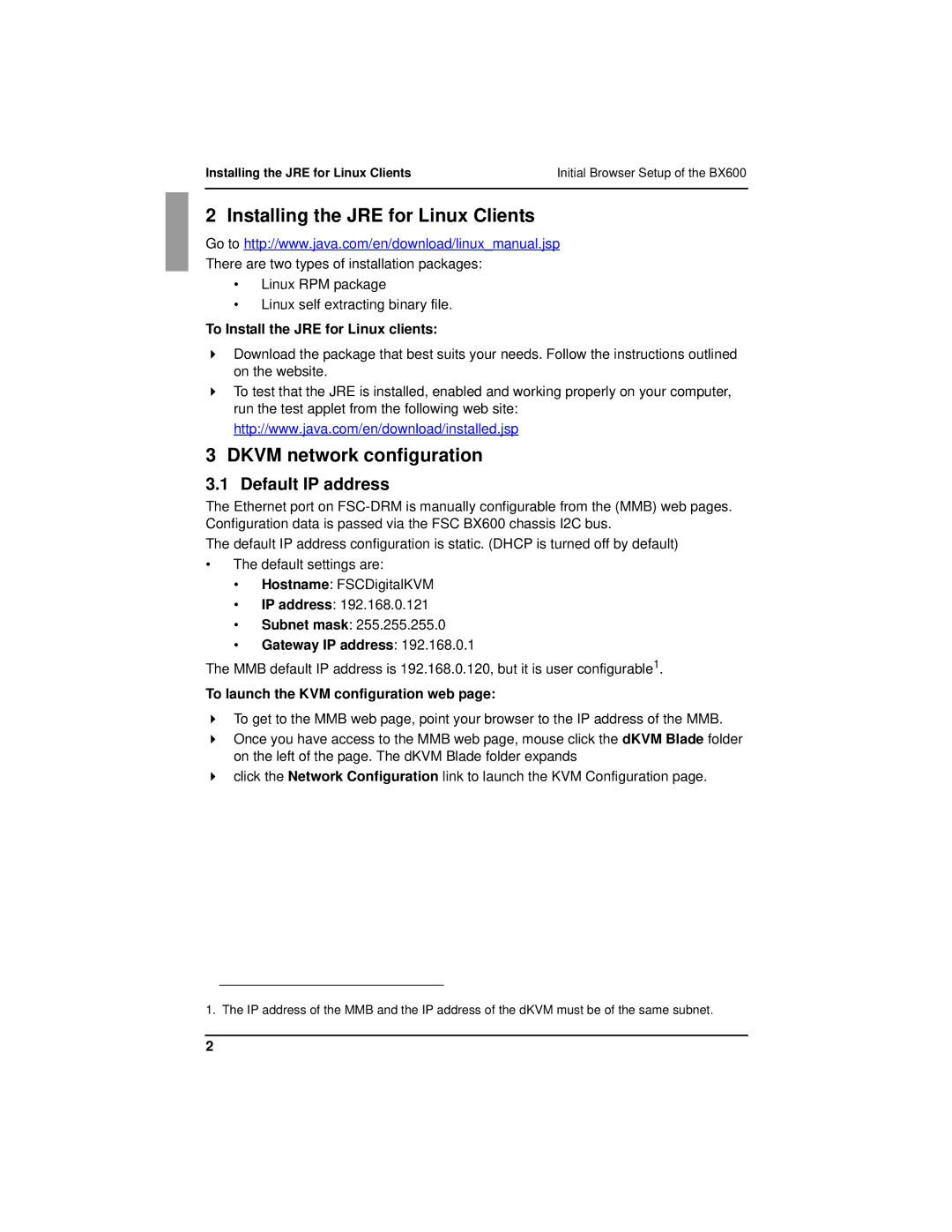 Fujitsu BX600 manual Default IP address, To Install the JRE for Linux clients, Gateway IP address 