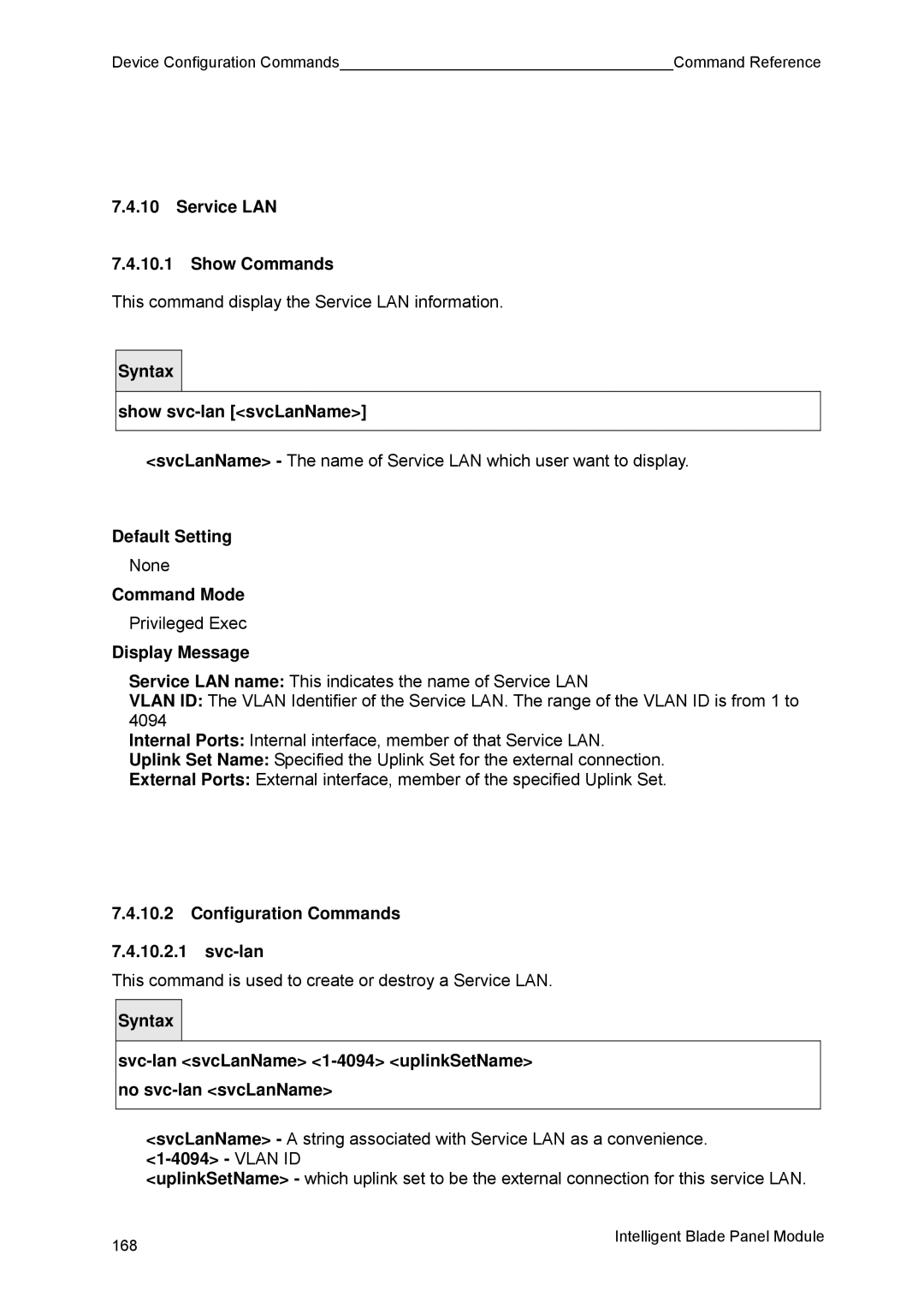 Fujitsu BX600 manual Service LAN Show Commands, Configuration Commands Svc-lan 