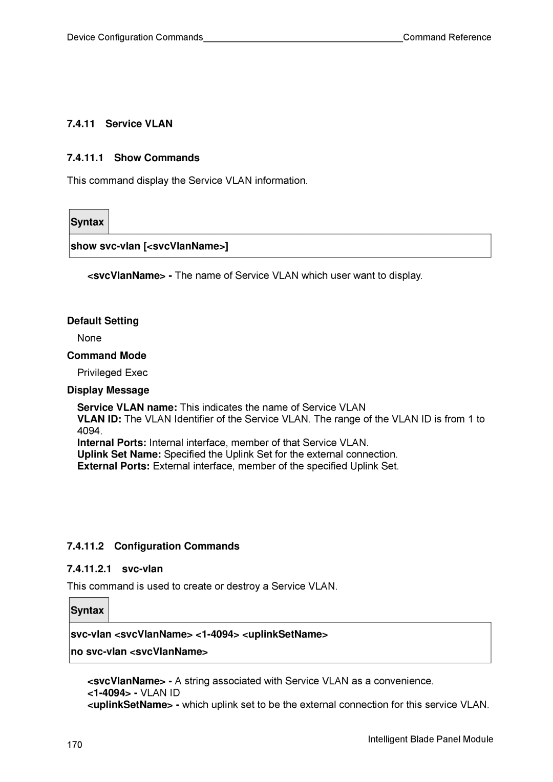 Fujitsu BX600 manual Service Vlan Show Commands, Configuration Commands Svc-vlan 