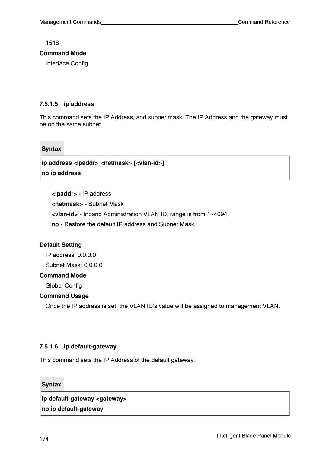 Fujitsu BX600 manual Ip address, Command Usage, Ip default-gateway gateway no ip default-gateway 