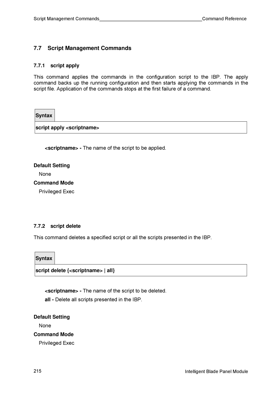 Fujitsu BX600 manual Script Management Commands, Script apply scriptname, Script delete scriptname all 