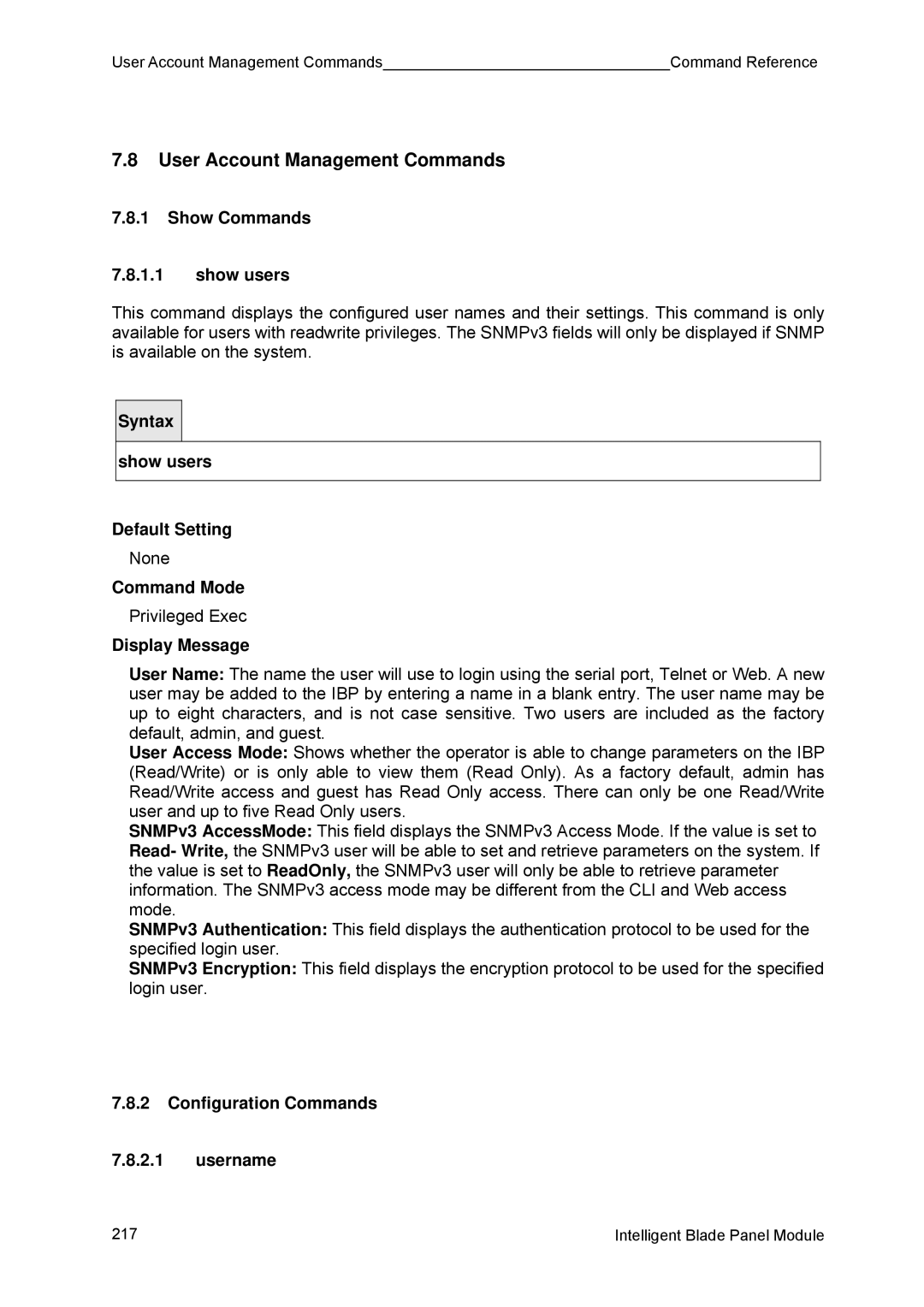 Fujitsu BX600 manual User Account Management Commands, Show Commands Show users, Configuration Commands Username 