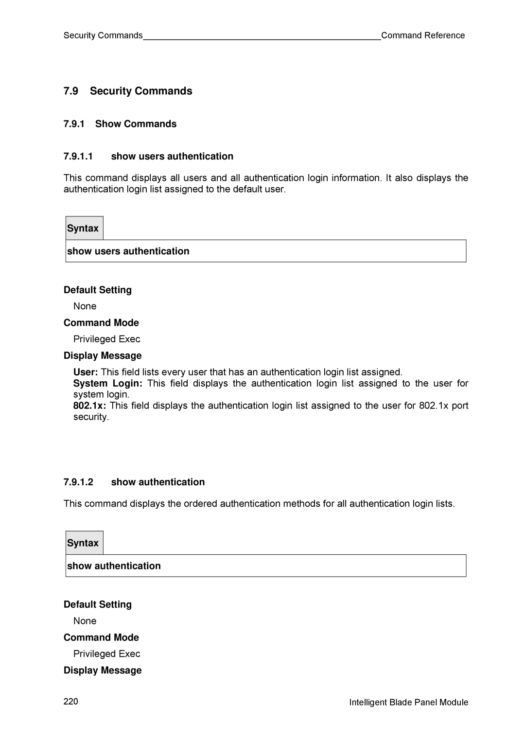 Fujitsu BX600 manual Security Commands, Show Commands Show users authentication, Show authentication 