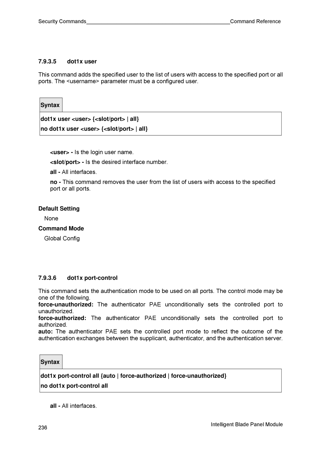 Fujitsu BX600 manual 3.5 dot1x user, 3.6 dot1x port-control 