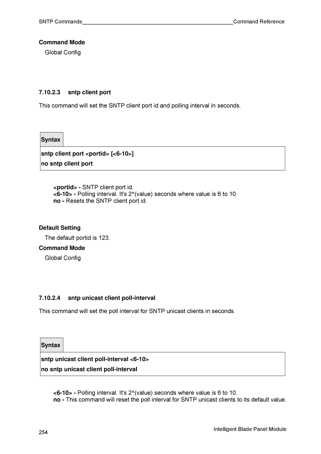 Fujitsu BX600 manual Sntp client port portid 6-10 no sntp client port, Sntp unicast client poll-interval 