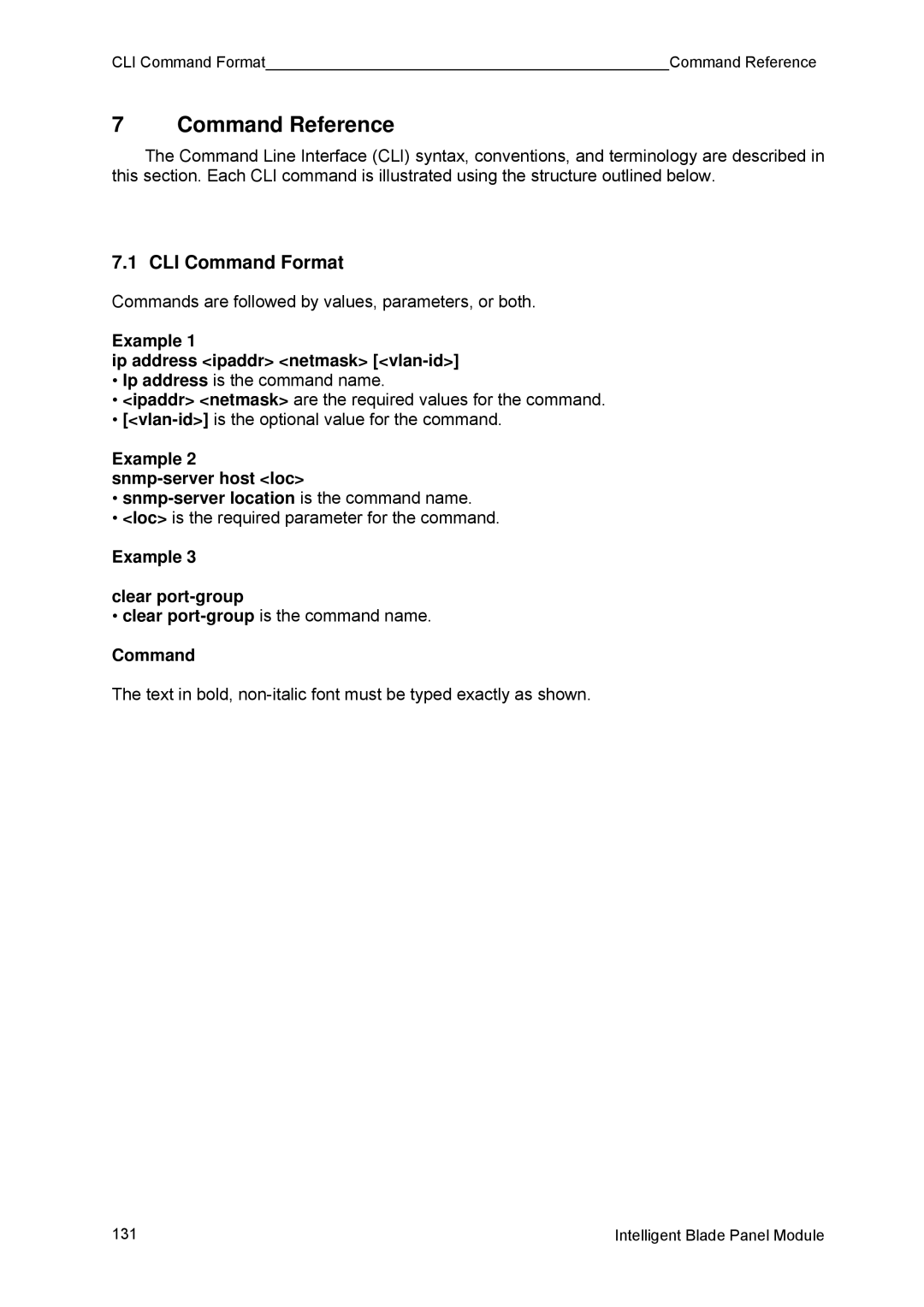 Fujitsu BX600 manual CLI Command Format, Example Ip address ipaddr netmask vlan-id, Example Clear port-group 