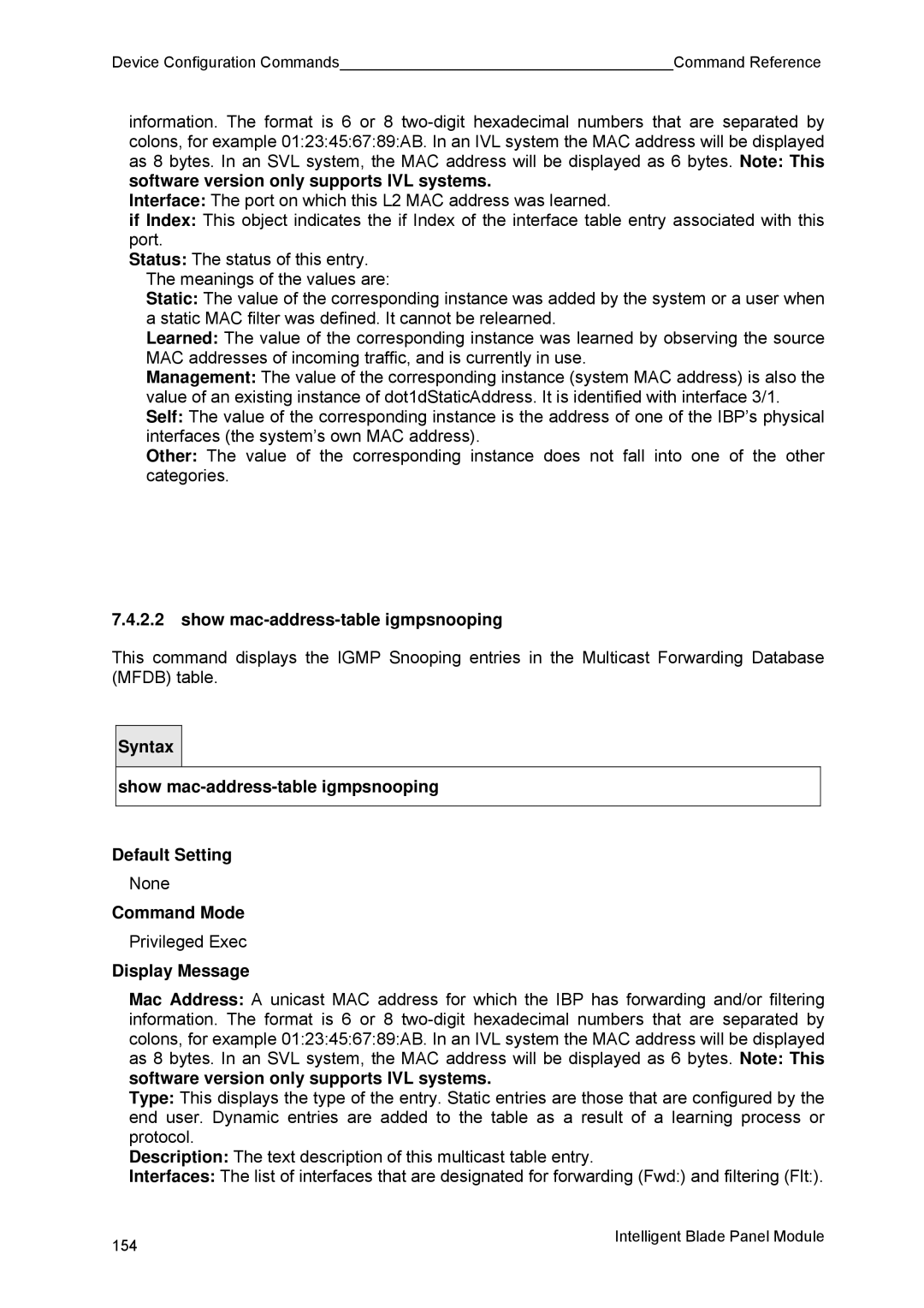 Fujitsu BX600 manual Show mac-address-table igmpsnooping 