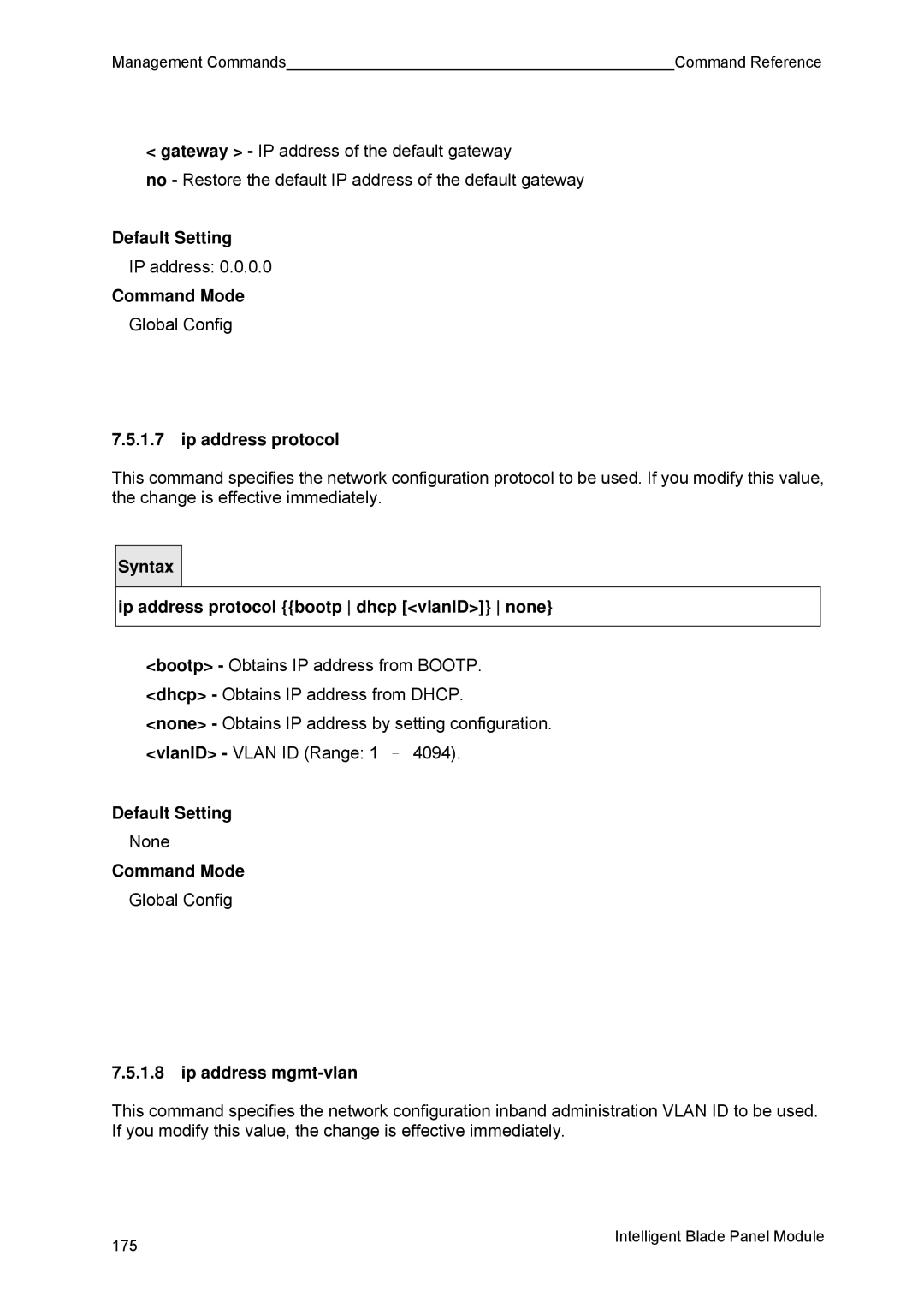 Fujitsu BX600 manual Ip address protocol bootp dhcp vlanID none, Ip address mgmt-vlan 