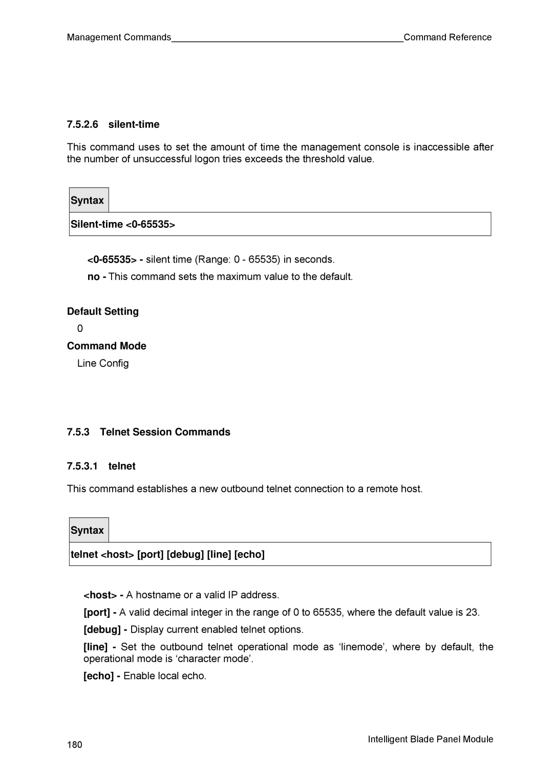 Fujitsu BX600 manual Silent-time, Telnet Session Commands, Telnet host port debug line echo 