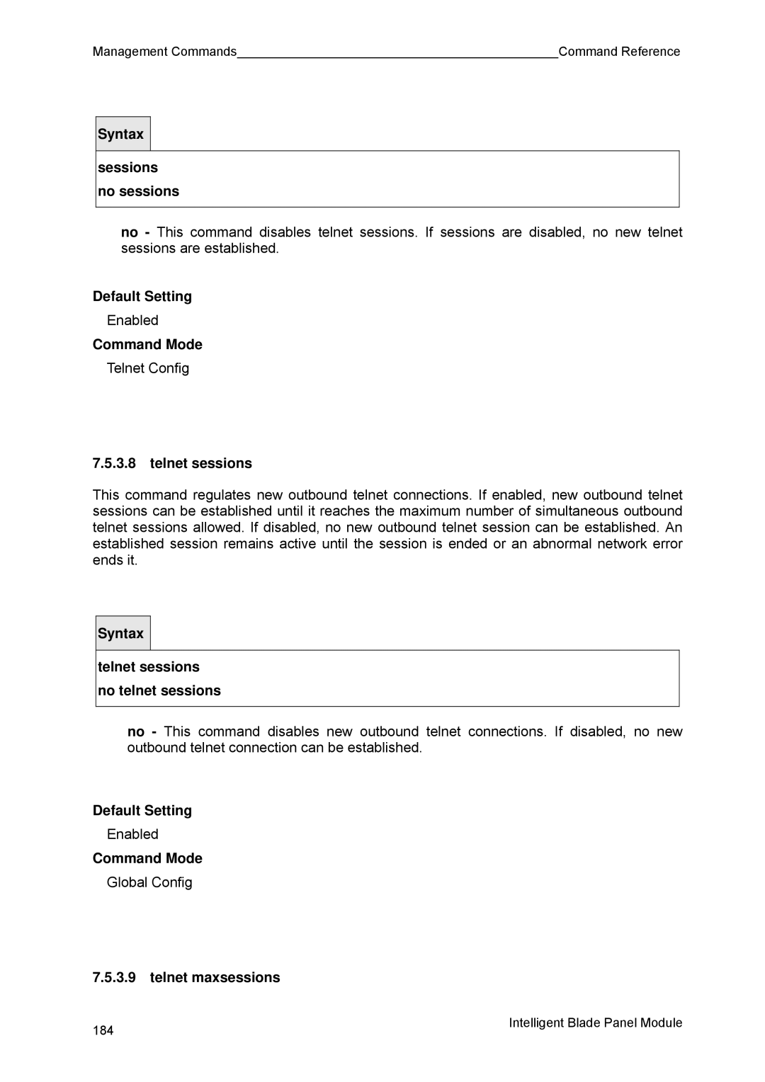 Fujitsu BX600 manual Sessions no sessions, Telnet sessions no telnet sessions, Telnet maxsessions 