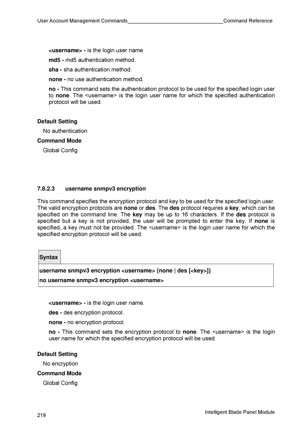 Fujitsu BX600 manual Username snmpv3 encryption 