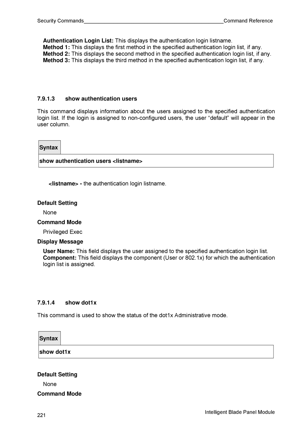 Fujitsu BX600 manual Show authentication users, Show dot1x 