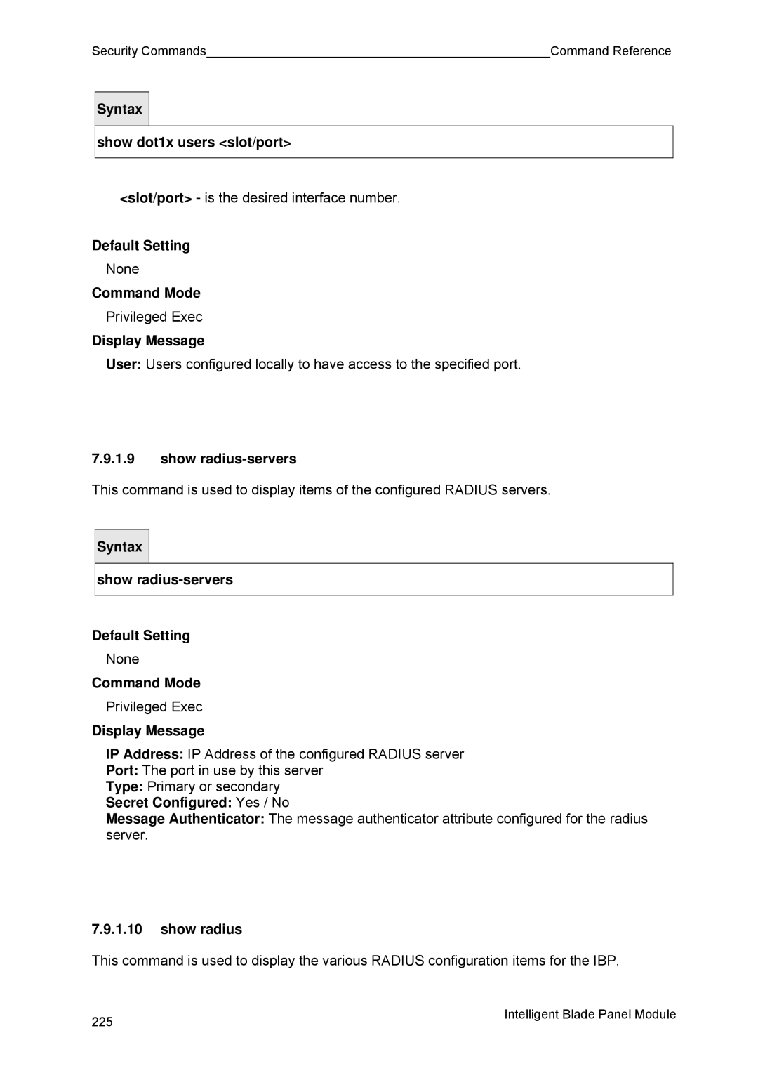 Fujitsu BX600 manual Show radius-servers, Secret Configured Yes / No 