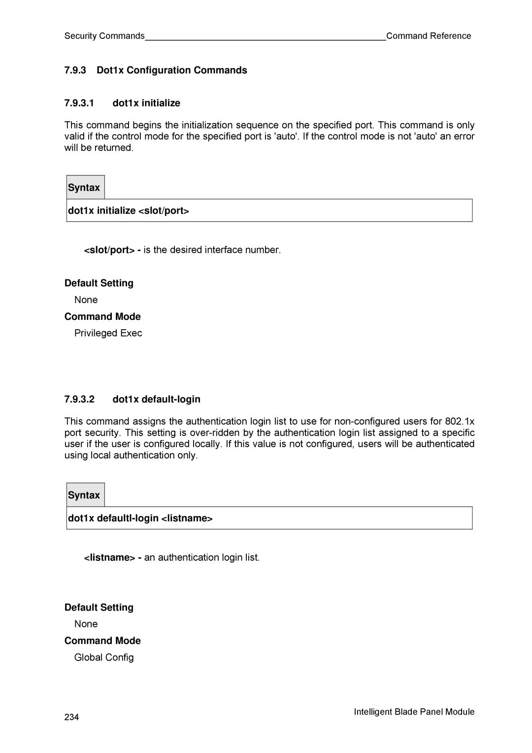 Fujitsu BX600 manual 3 Dot1x Configuration Commands 3.1 dot1x initialize, 3.2 dot1x default-login 