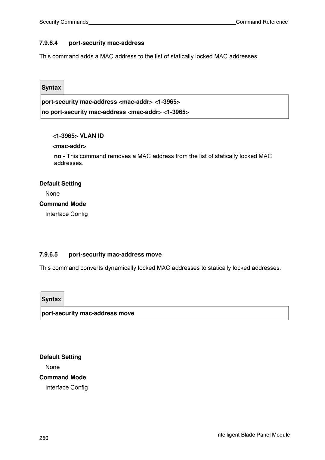 Fujitsu BX600 manual Syntax Port-security mac-address move Default Setting 