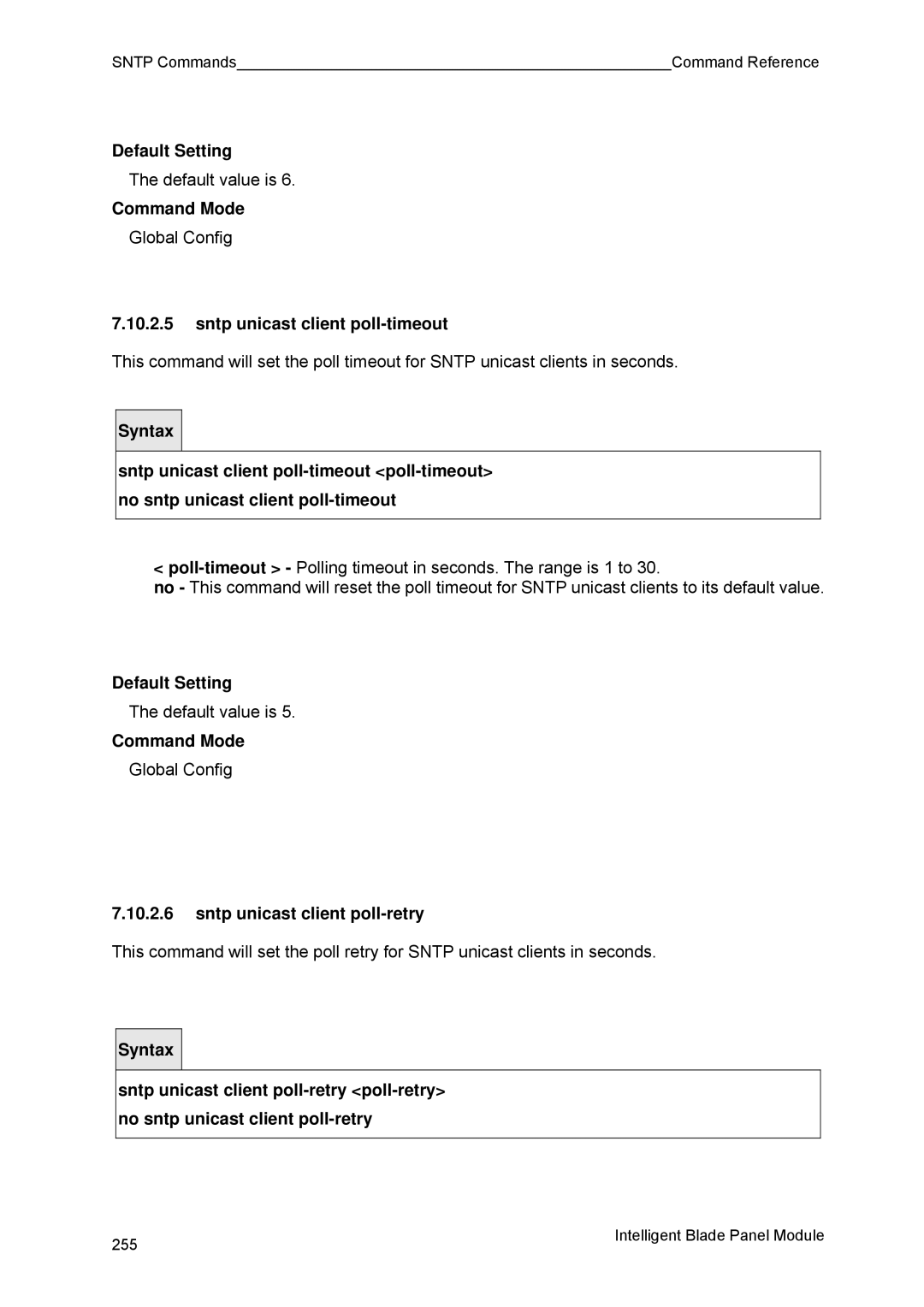 Fujitsu BX600 manual Sntp unicast client poll-timeout, Sntp unicast client poll-retry 