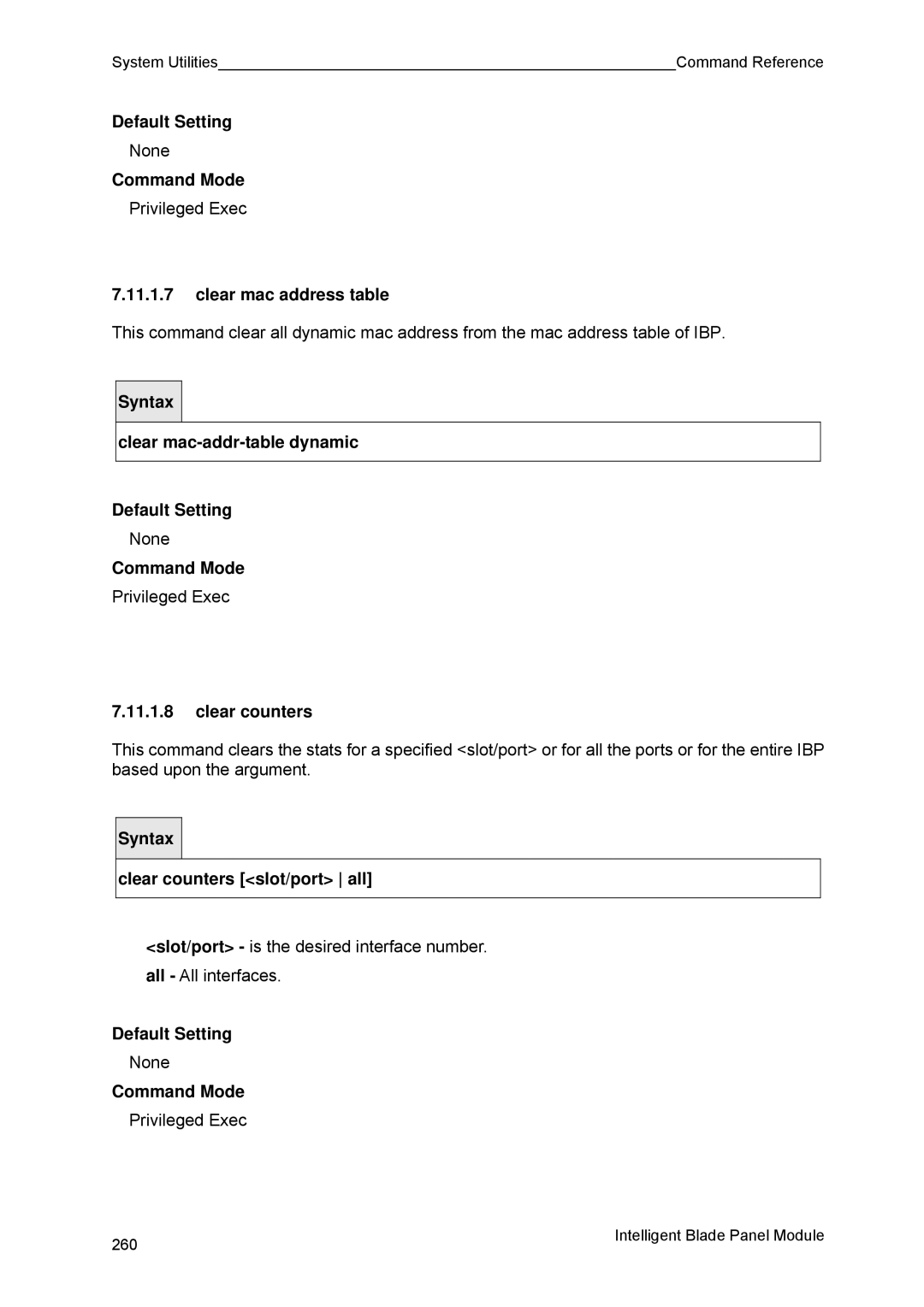 Fujitsu BX600 manual Clear mac address table, Syntax Clear mac-addr-table dynamic Default Setting, Clear counters 