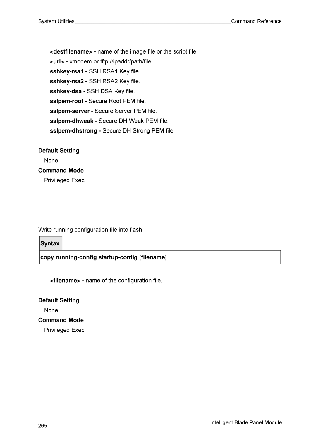 Fujitsu BX600 manual Syntax Copy running-config startup-config filename 