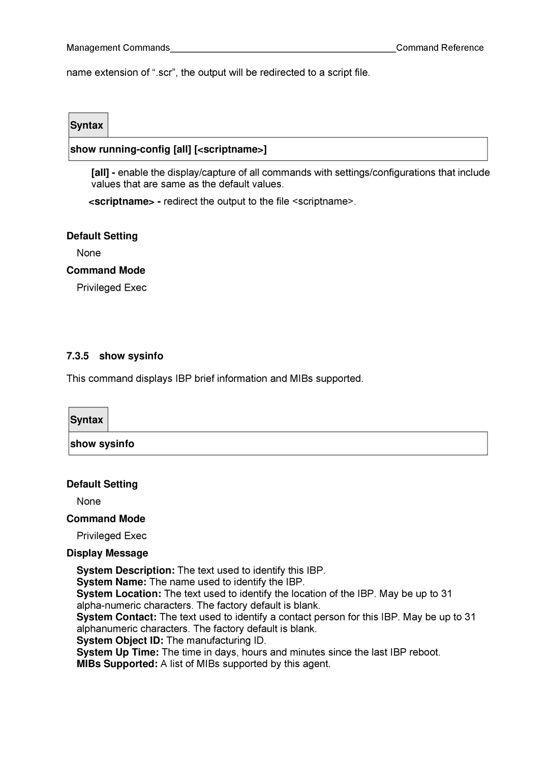 Fujitsu BX600 manual Show running-config all scriptname, Show sysinfo 