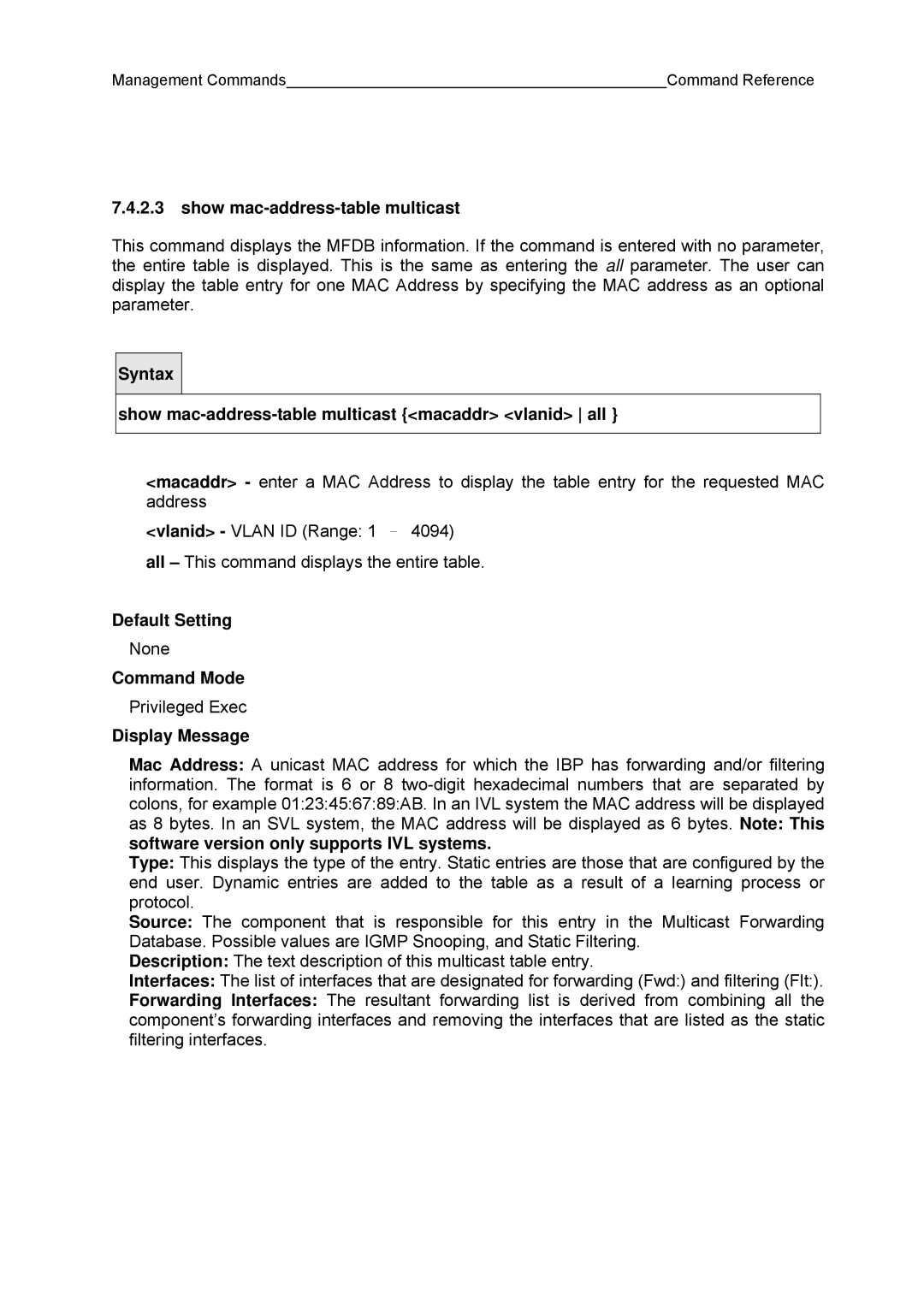 Fujitsu BX600 manual Show mac-address-table multicast macaddr vlanid all 