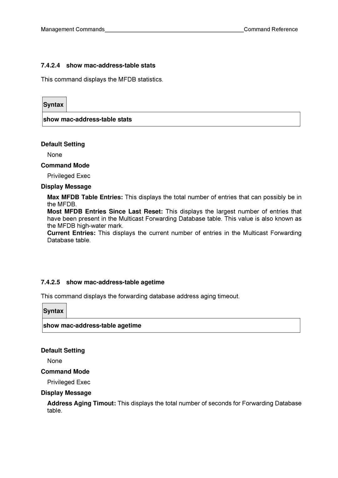 Fujitsu BX600 manual Show mac-address-table stats Default Setting, Show mac-address-table agetime 