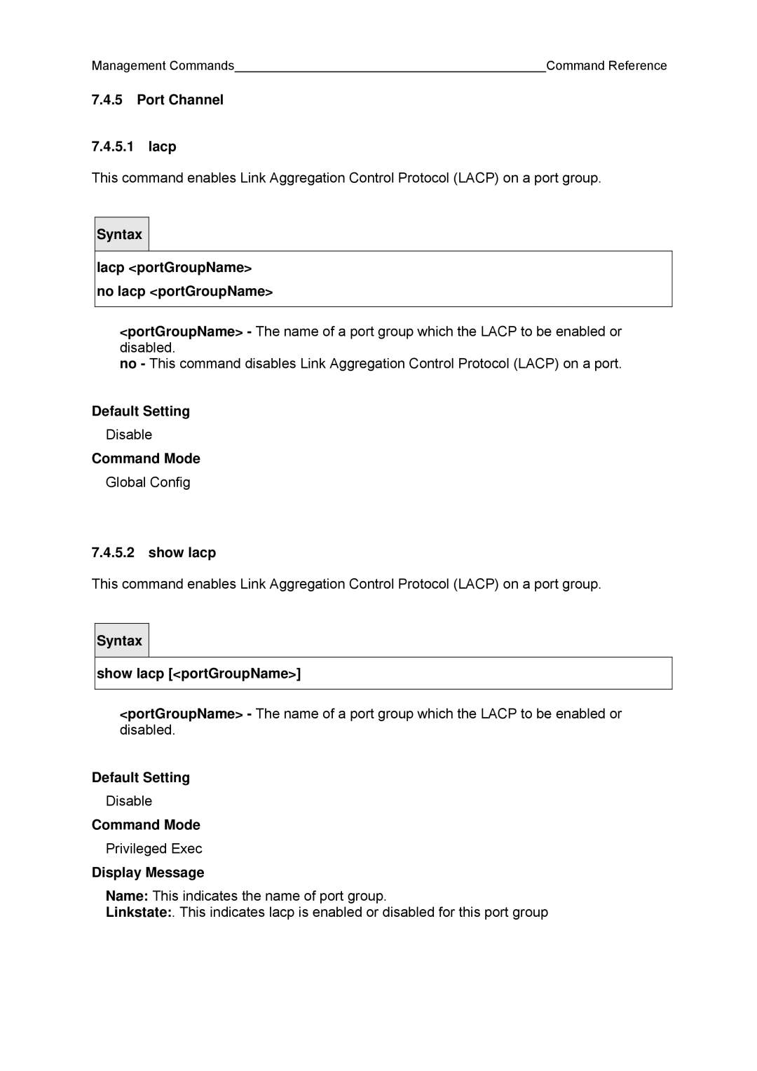 Fujitsu BX600 manual Port Channel Lacp, Lacp portGroupName no lacp portGroupName, Show lacp 