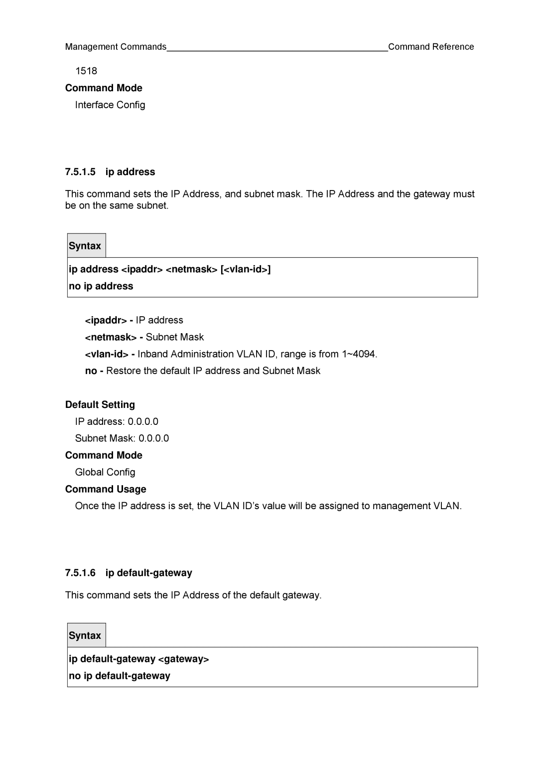 Fujitsu BX600 manual Ip address, Command Usage, Ip default-gateway gateway no ip default-gateway 