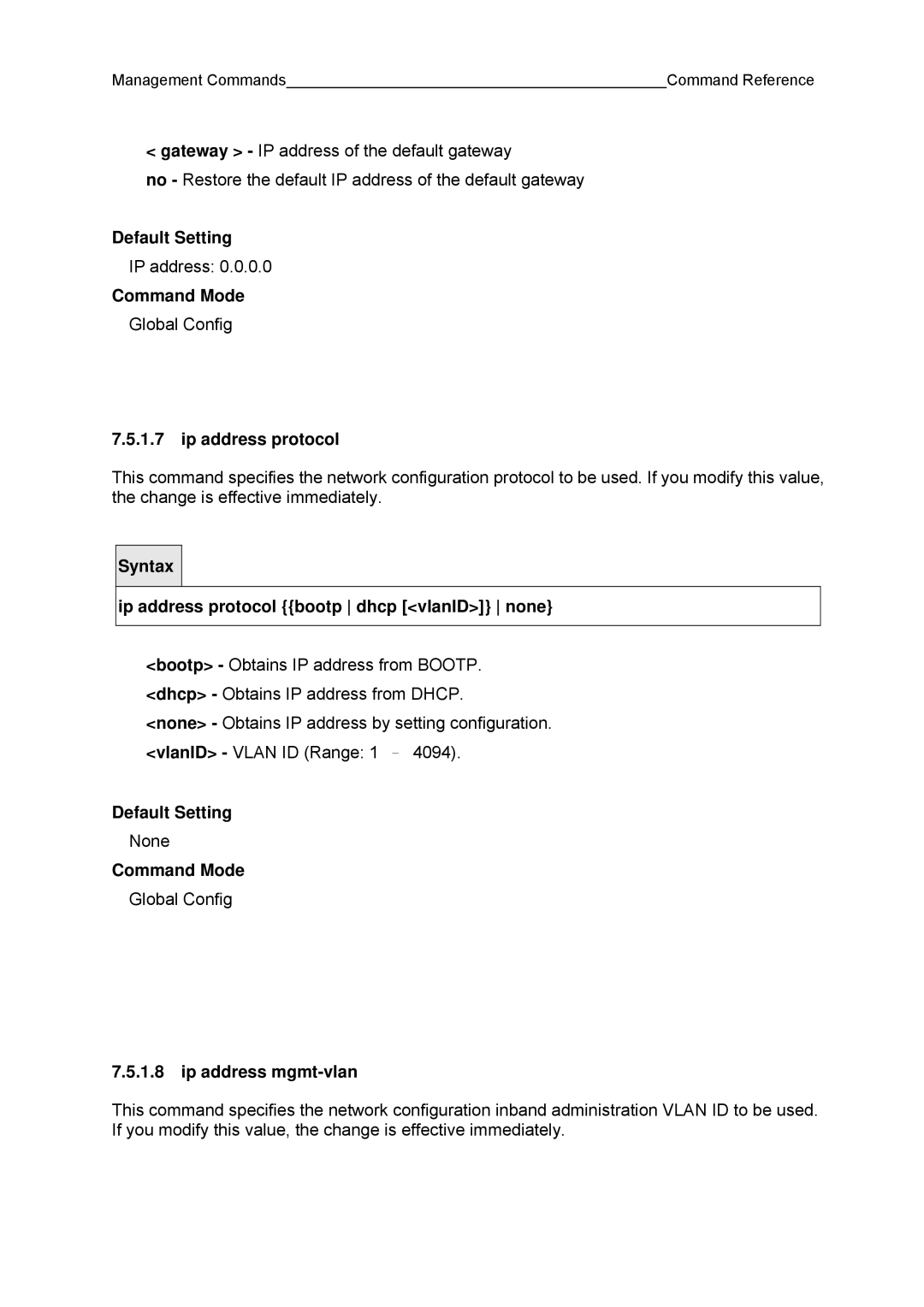 Fujitsu BX600 manual Ip address protocol bootp dhcp vlanID none, Ip address mgmt-vlan 