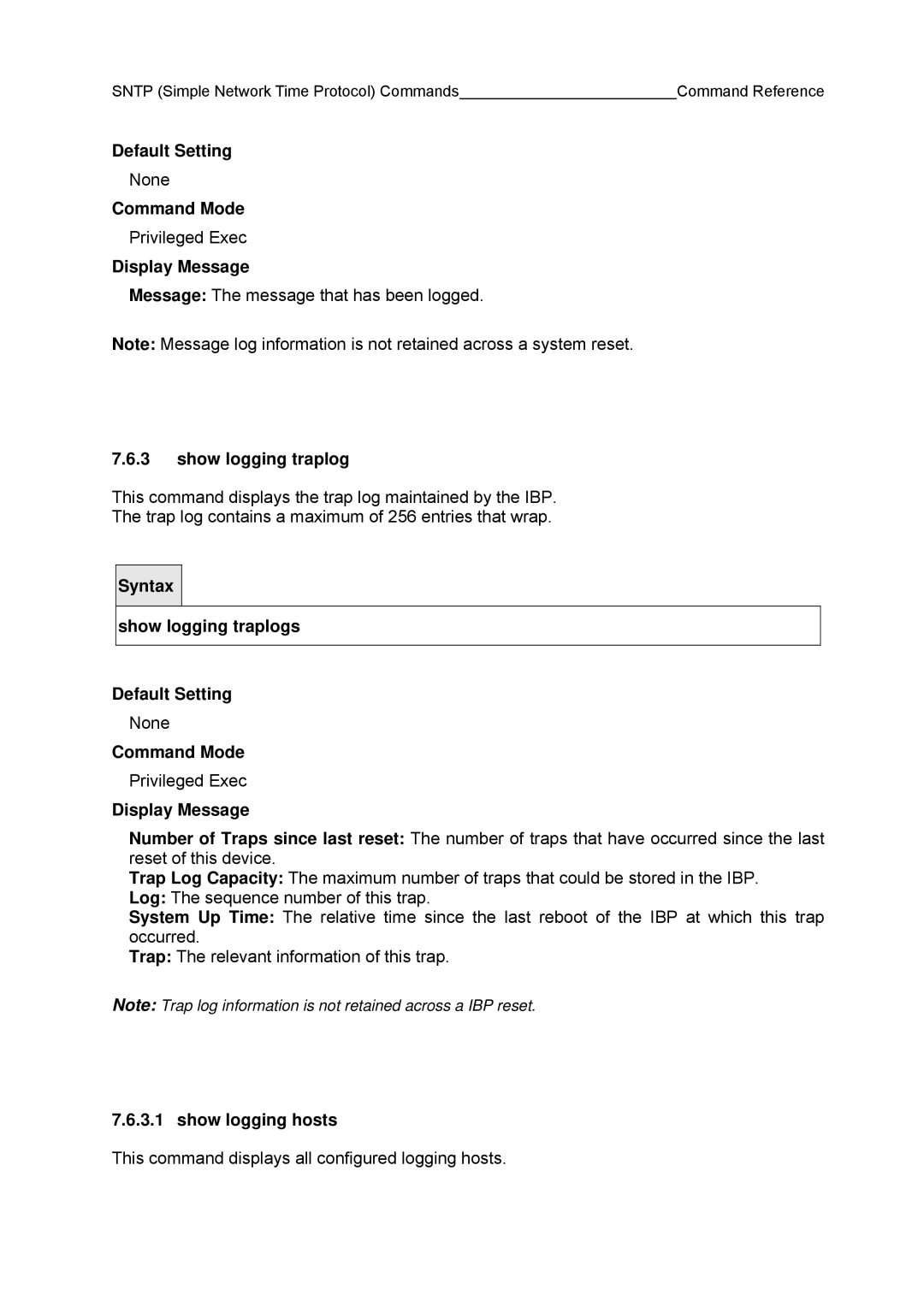 Fujitsu BX600 manual Show logging traplogs, Show logging hosts 