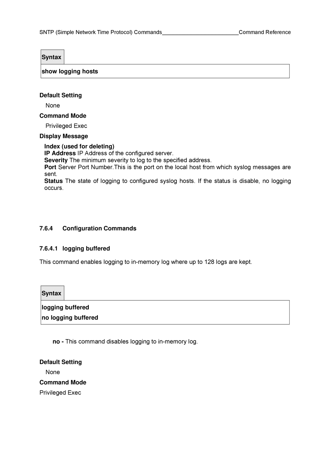 Fujitsu BX600 manual Display Message Index used for deleting, Configuration Commands Logging buffered 