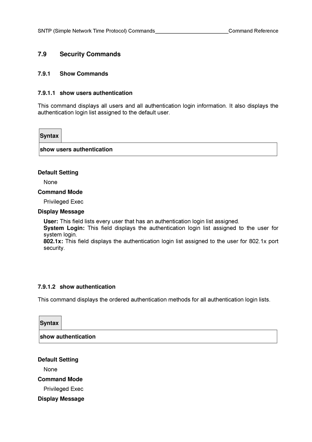 Fujitsu BX600 manual Security Commands, Show Commands Show users authentication, Show authentication 