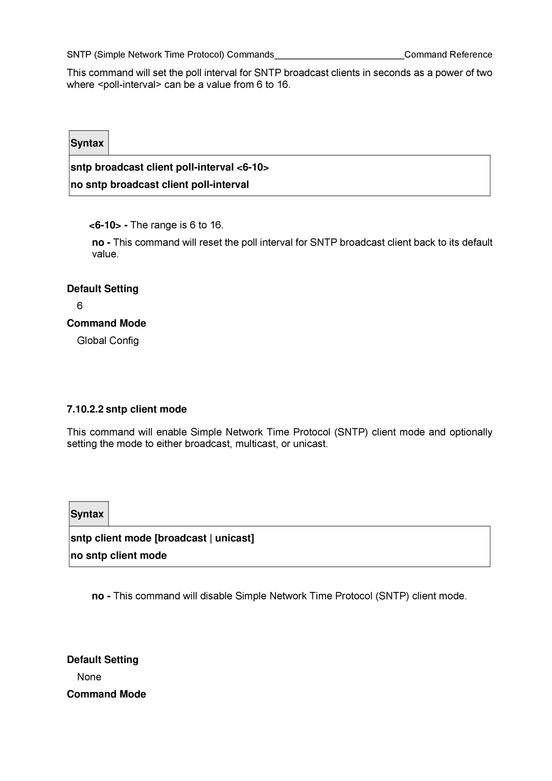 Fujitsu BX600 manual Sntp client mode broadcast unicast no sntp client mode 