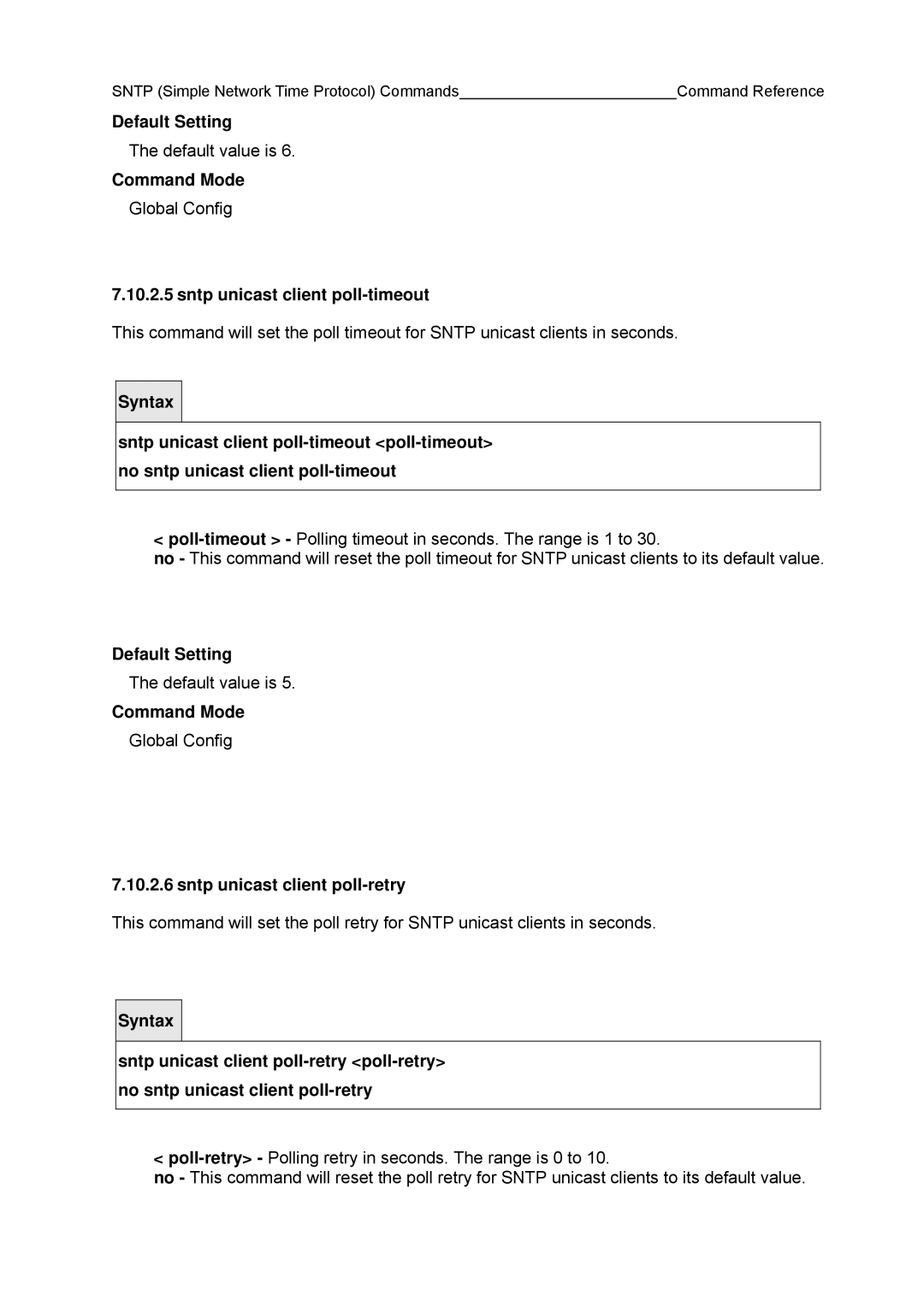 Fujitsu BX600 manual Sntp unicast client poll-timeout, Sntp unicast client poll-retry 