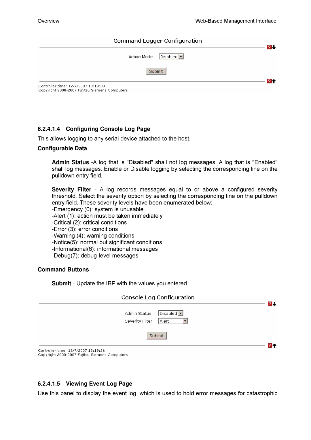 Fujitsu BX600 manual Configuring Console Log, Viewing Event Log 